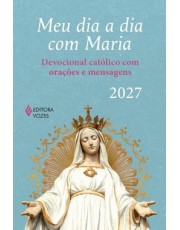 Meu Dia A Dia Com Maria 2027 Meu Dia A Dia Com Maria 2027