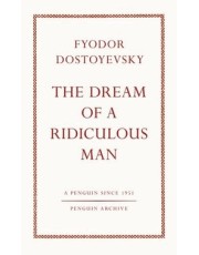The Dream Of a Ridiculous Man