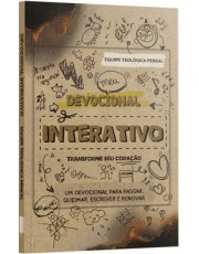 Devocional Interativo - Um Devocional Para Rasgar, Queimar, Escrever e Renovar