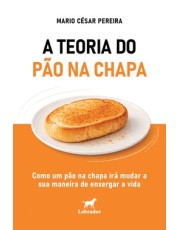 A Teoria Do Pão Na Chapa