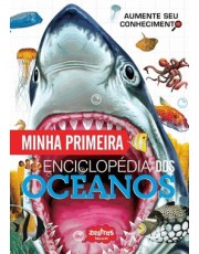 Minha Primeira Enciclopédia Dos Oceanos