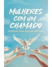 Mulheres Com Um Chamado