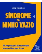Síndrome do Ninho Vazio Síndrome do Ninho Vazio