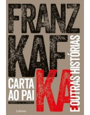 Carta Ao Pai e Outras Histórias