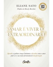 Amar é Viver o Extraordinário