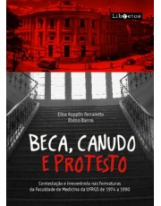 Beca, Canudo e Protesto Beca, Canudo e Protesto