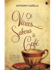 Os vários sabores do café Os vários sabores do café