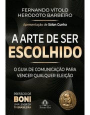 A Arte de Ser Escolhido