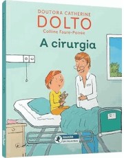 A Cirurgia