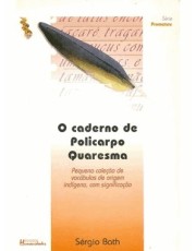 O Caderno De Policarpo Quaresma
