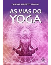 As Vias Do Yoga
