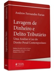 Lavagem De Dinheiro e Delito Tributário - Uma Análise à Luz Do Direito Penal Contemporâneo (2026) Lavagem De Dinheiro e Delito Tributário - Uma Análise à Luz Do Direito Penal Contemporâneo (2026)