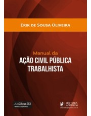 Manual Da Ação Civil Pública Trabalhista (2026)