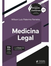 Sinopses Para Concursos - V.41 - Medicina Legal (2026)
