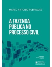 A Fazenda Pública No Processo Civil (2026)