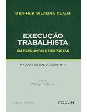 Execução Trabalhista Em Perguntas e Respostas