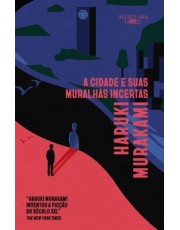 A Cidade E Suas Muralhas Incertas