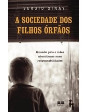 A Sociedade Dos Filhos Orfaos
