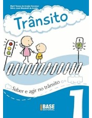 Trânsito Vol.1 - Saber e Agir No Trânsito