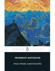 Thus Spoke Zarathustra Thus Spoke Zarathustra