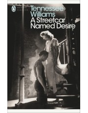 A Streetcar Named Desire A Streetcar Named Desire
