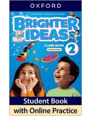 Brighter Ideas 2 Class Book With Online Practice - 2Nd Ed