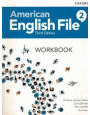 American English File 2 Wb - 3Rd Ed American English File 2 Wb - 3Rd Ed