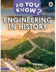 Do You Know? Level 3 - Engineering In History