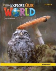 Explore Our World Starter Wb - 2Nd Ed