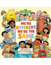 We Re Different, We Re The Same - Sesame Street (Board Book)