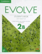 Evolve 2B - Sb With Digital Pack - 1St Ed Evolve 2B - Sb With Digital Pack - 1St Ed