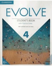 Evolve 4 - Sb With Practice Extra - 1St Ed Evolve 4 - Sb With Practice Extra - 1St Ed