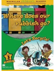 Where Does Our Rubbish Go ? Lets Recycle