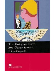 The Cut-Glass Bowl And Other Stories The Cut-Glass Bowl And Other Stories