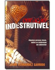 Coração Indestrutivel