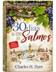 30 Dias Na Terra Dos Salmos