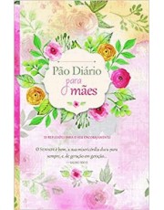Pão Diario Para Maes Pão Diario Para Maes