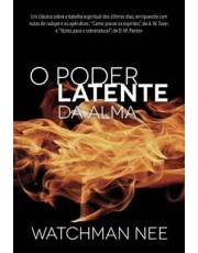 O Poder Latente Da Alma