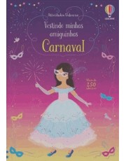 Carnaval: Vestindo Minhas Amiguinhas