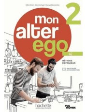 Mon Alter Ego 2 - Livre De L´Eleve