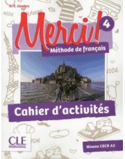 Merci! 4 - Cahier D Activites