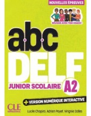 Abc Delf Junior Scolaire Niveau A2 - 3Eme Edition