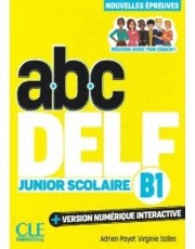 Abc Delf Junior Scolaire Niveau B1 - 3Eme Edition