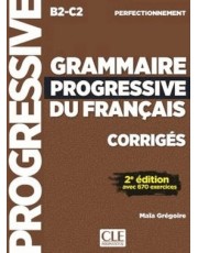 Grammaire Progressive Du Francais - Niveau Perfectionnement - Corriges - 2Eme Ed. (2025) Grammaire Progressive Du Francais - Niveau Perfectionnement - Corriges - 2Eme Ed. (2025)