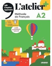 Atelier+ A2 - Livre De L Eleve + Livre Numerique - Edition 2022 Atelier+ A2 - Livre De L Eleve + Livre Numerique - Edition 2022