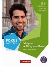 Fokus Deutsch B1+ Bruckenkurs Kurs- Und Ubungsbuch Inkl. E-Book Und Pageplayer-App