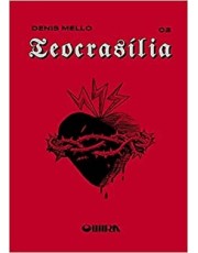 Teocrasilia - Livro 2: As Sombras Do Carcere