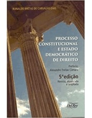 Processo Constitucional Estado Democratico De Direito Processo Constitucional Estado Democratico De Direito