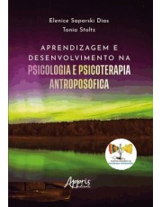 Aprendizagem E Desenvolvimento Na Psicologia E Psicoterapia Antroposofica Aprendizagem E Desenvolvimento Na Psicologia E Psicoterapia Antroposofica