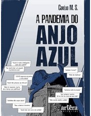 A Pandemia Do Anjo Azul